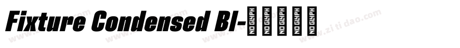 Fixture Condensed Bl字体转换